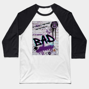 Bad Kids Graffiti Baseball T-Shirt